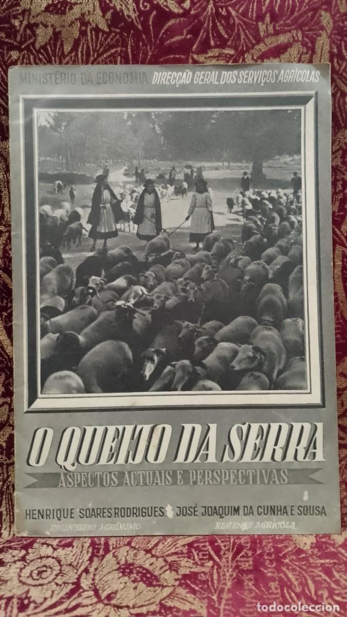 Libros de segunda mano: O Queijo da Serra 1942 Henrique Soares Rodrigues