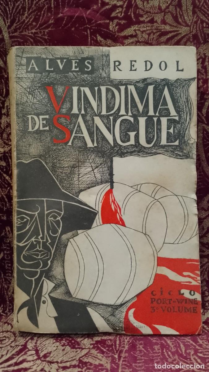 Libros de segunda mano: Vindima de Sangue - Alves Redol