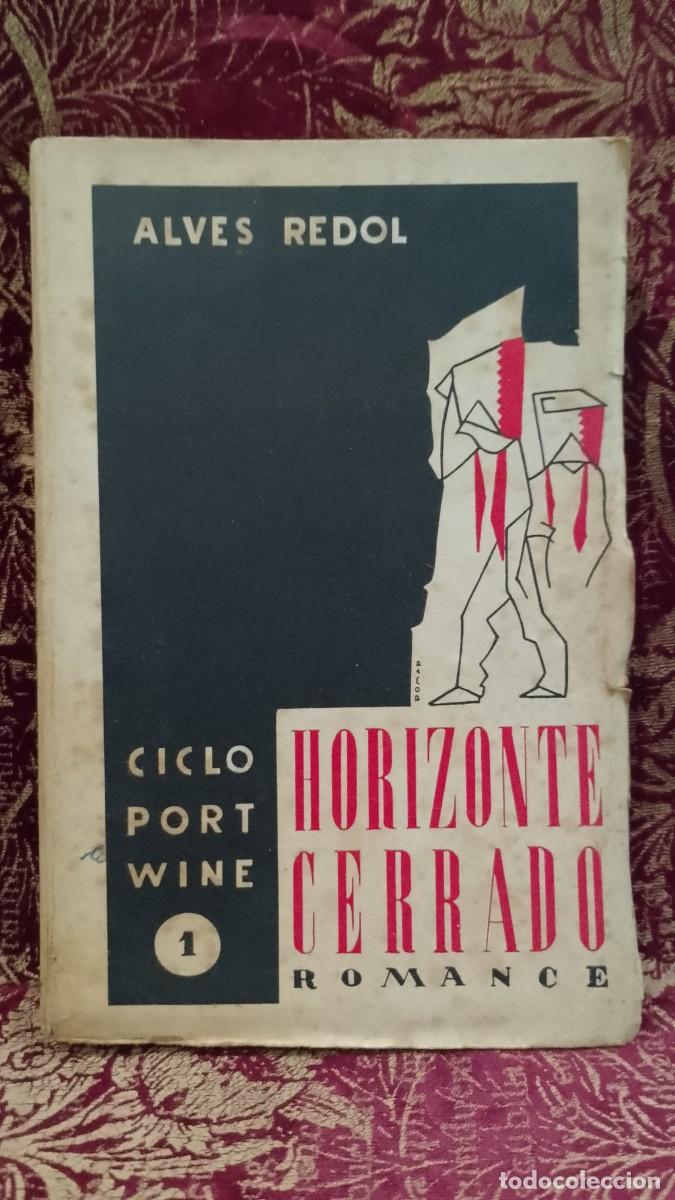 Libros de segunda mano: Horizonte Cerrado 1950 Alves Redol