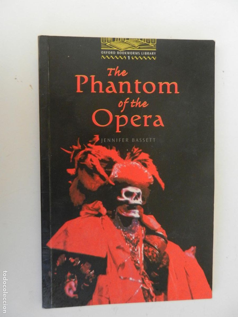 Libros de segunda mano: THE PHANTOM OF THE OPERA - JENNIFER BASSETT - OXFORD UNIVERSITY PRESS 2000.