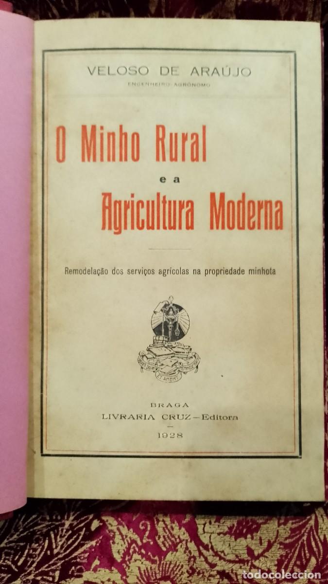 Libros de segunda mano: O Minho Rural e a Agricultura Moderna 1928 Veloso de Ara&uacute;jo