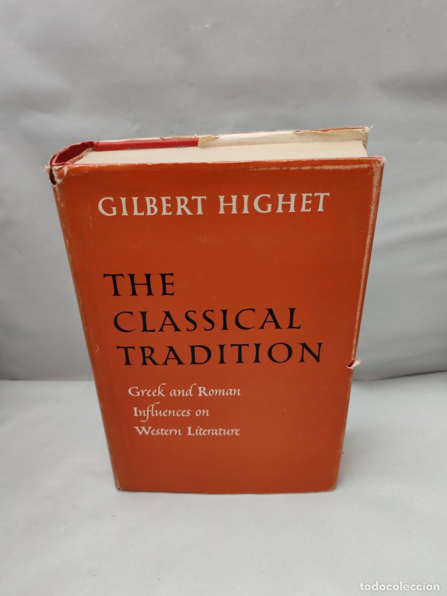 Second hand books: The Classical Tradition: Greek and Roman Influences on Western Literature (Seventh Printing 1971)