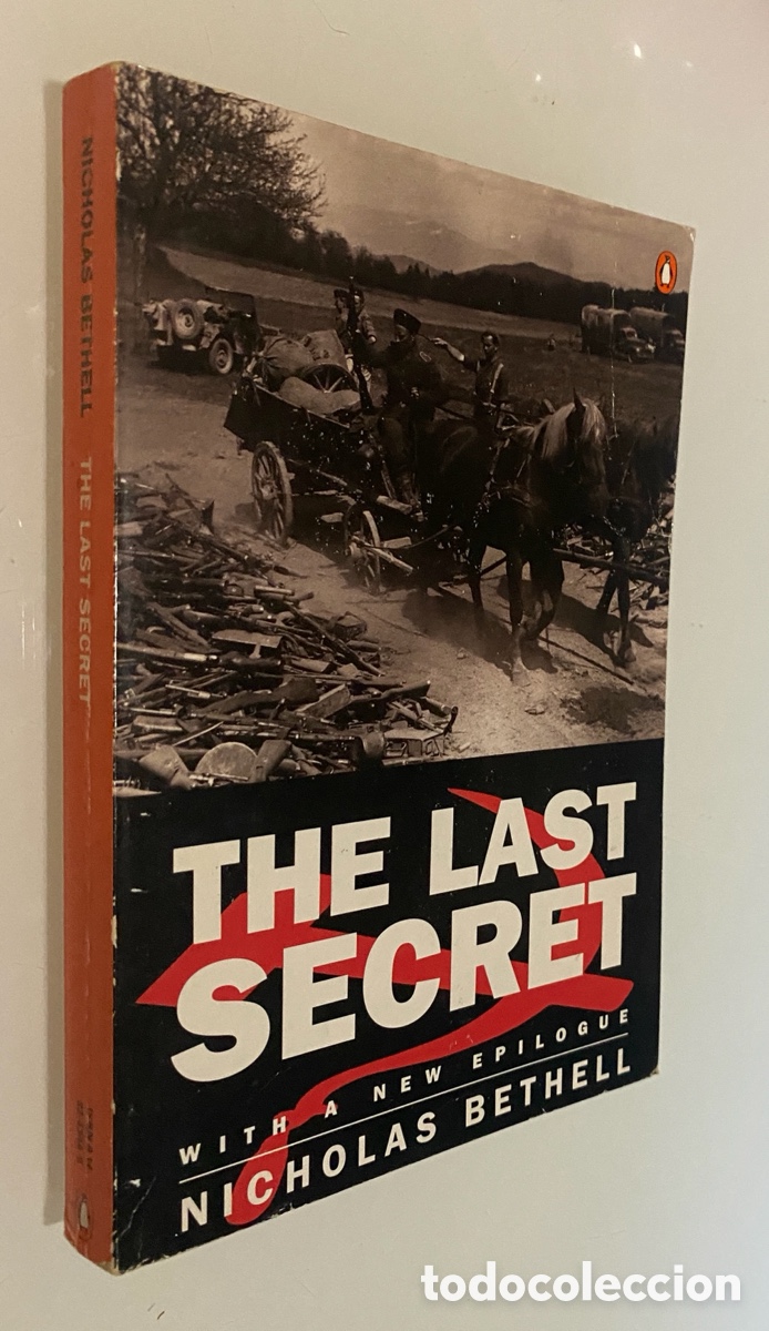Libros de segunda mano: The Last Secret: Forcible Repatriation to Russia 1944-1947 - BETHELL, Nicholas