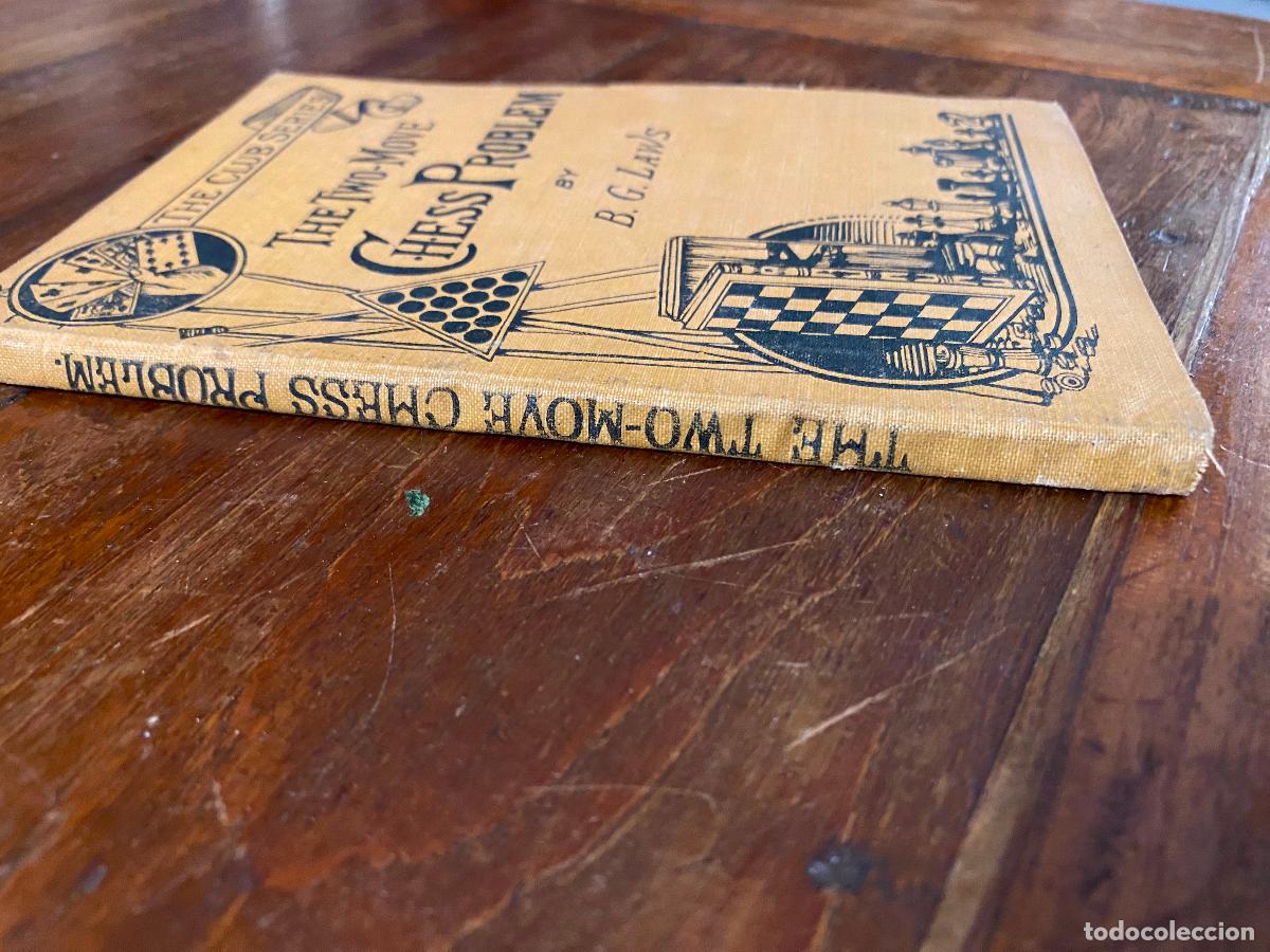 Libros de segunda mano: The Two-Move Chess Problem by B. G. Laws Published 1922 - Foto 2