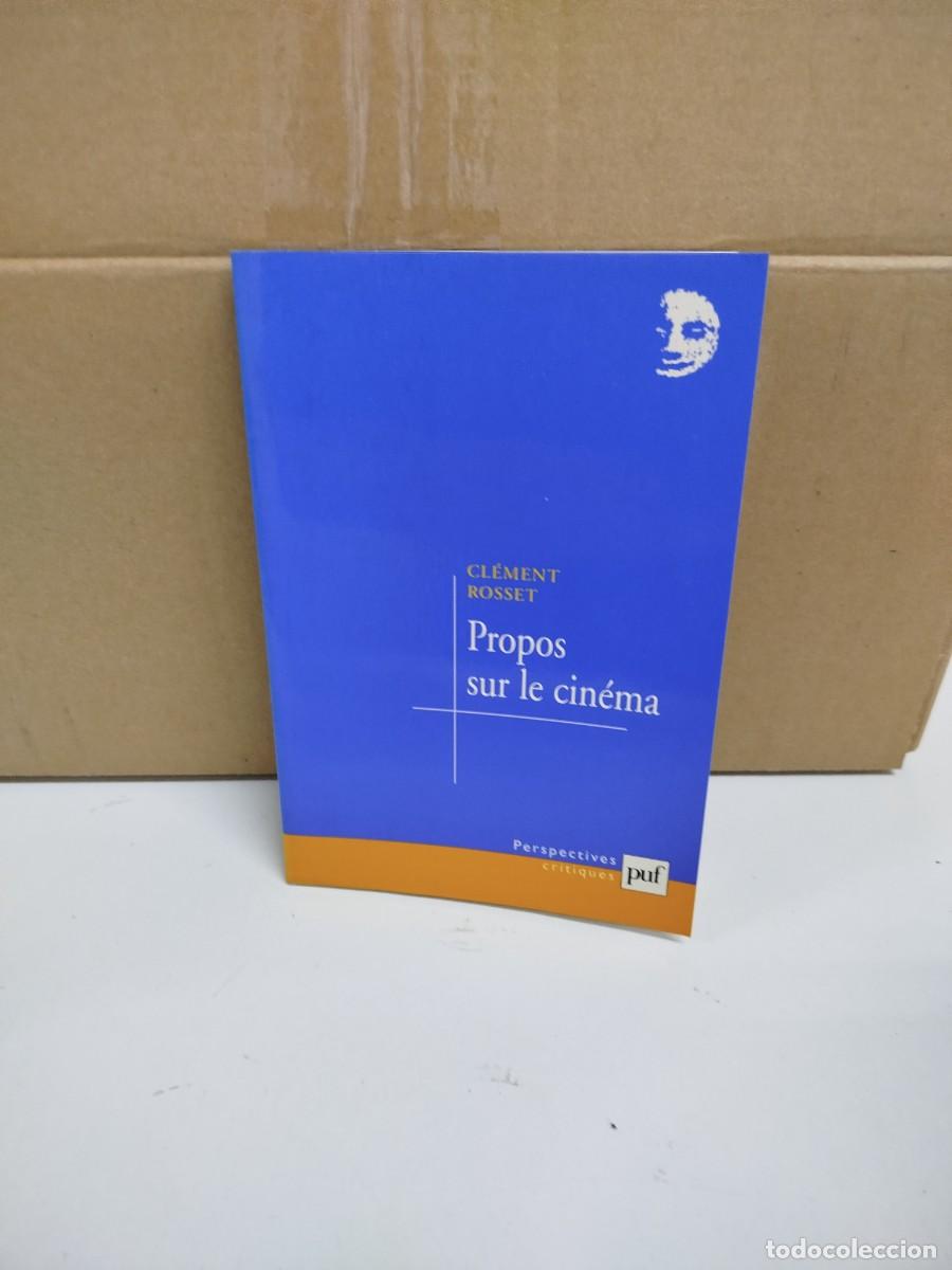 Libros de segunda mano: Cl&eacute;ment Rosset - Propos sur le cin&eacute;ma - Presses Universitaires de France - Idioma: Franc&eacute;s
