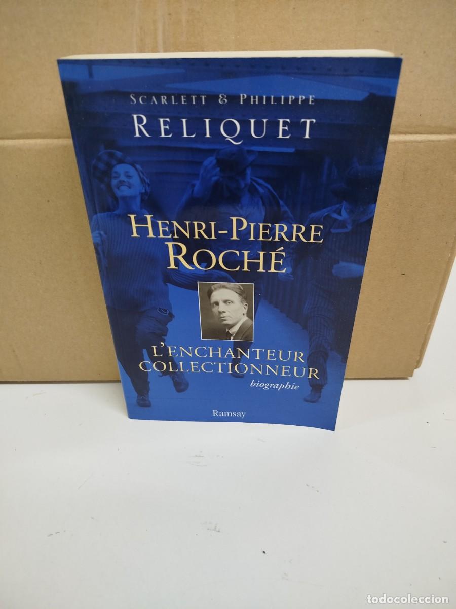 Libros de segunda mano: Henri-Pierre Roch&eacute; - L'enchanteur collectionneur - Ramsay - Idioma: Franc&eacute;s