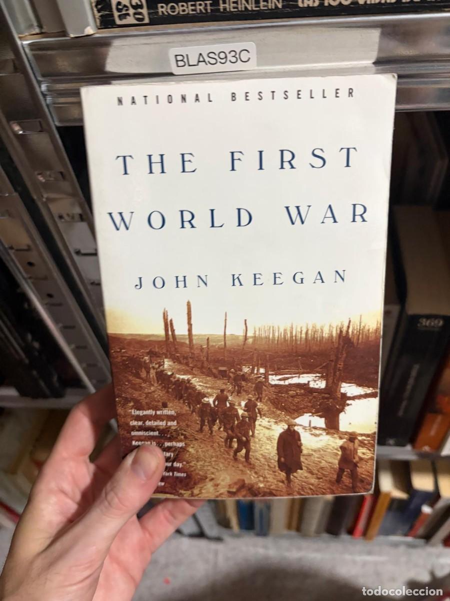 Libros de segunda mano: BLAS93C John Keegan, The First World War.