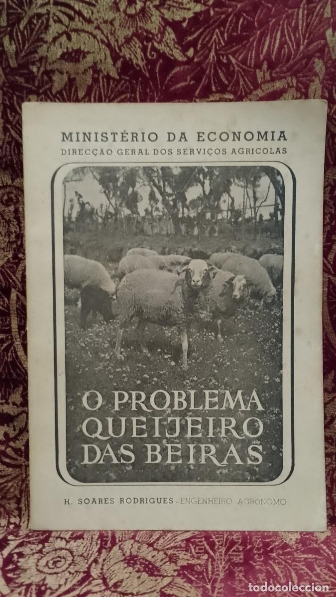 Libros de segunda mano: O Problema Queijeiro das Beiras 1944 H. Soares Rodrigues
