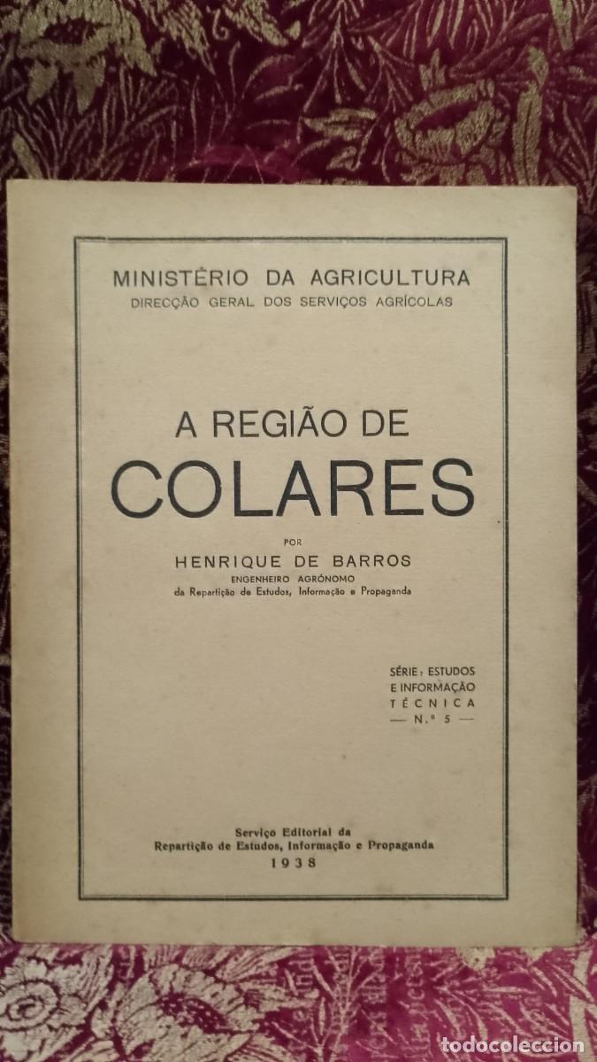 Libros de segunda mano: A Regi&atilde;o de Colares 1938 Henriques de Barros