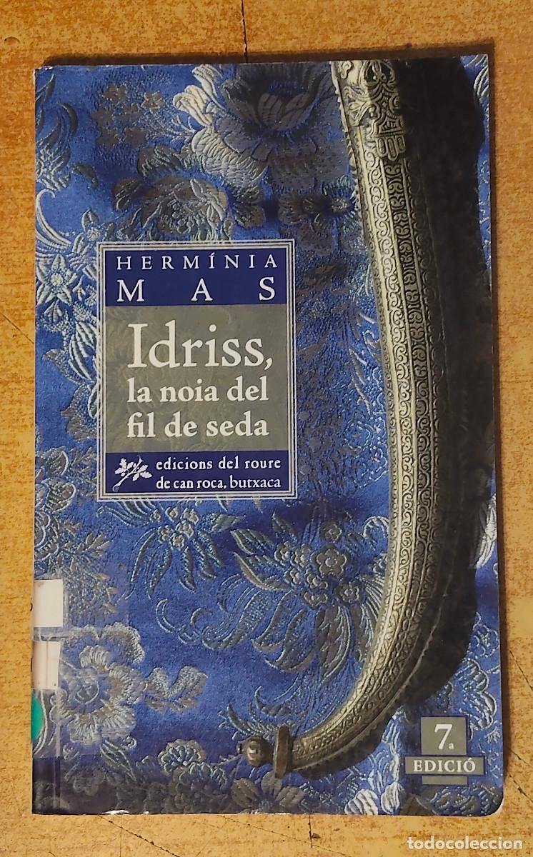 Libros de segunda mano: Libro Idriss, la noia del fil de seda catal&aacute;n