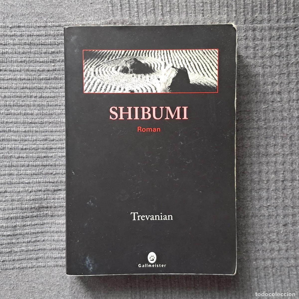 Libros de segunda mano: SHIBUMI - TREVANIAN - EN FRANC&Eacute;S