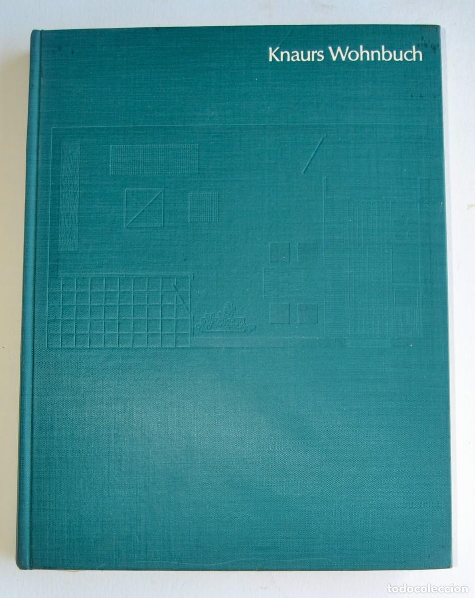 Libros de segunda mano: Knaurs Wohnbuch. Gerd und Ursula Hatje. (Arquitectura e Interiorismo). Alem&aacute;n. Ilustrado. 1961