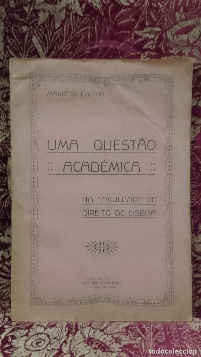 Libros de segunda mano: Uma Quest&atilde;o Acad&eacute;mica 1925 M&aacute;rio de Castro