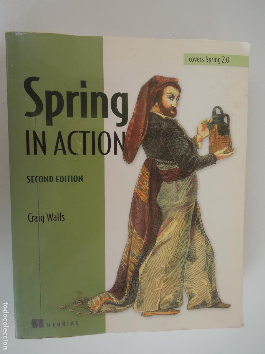 Libros de segunda mano: SPRING IN ACTION - CRAIG WALLS - Ryan Breidenbach- HANNING -2008