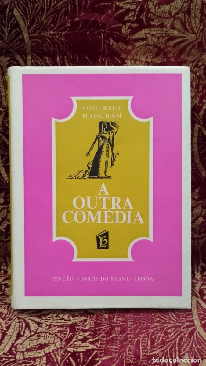 Libros de segunda mano: A Outra Com&eacute;dia - Somerset Maugham