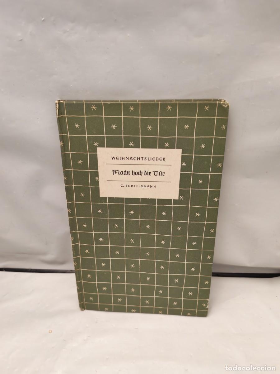 Livres d'occasion: Macht hoch die T&uuml;r : Deutsche Weihnachtslieder mit zwei- und dreistimmigen S&auml;tzen (Edici&oacute;n 1955)