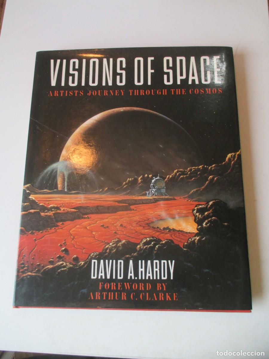 Libros de segunda mano: DAVID A. HARDY Visions of space. Artists journey through the cosmos (ingl&eacute;s) W41346