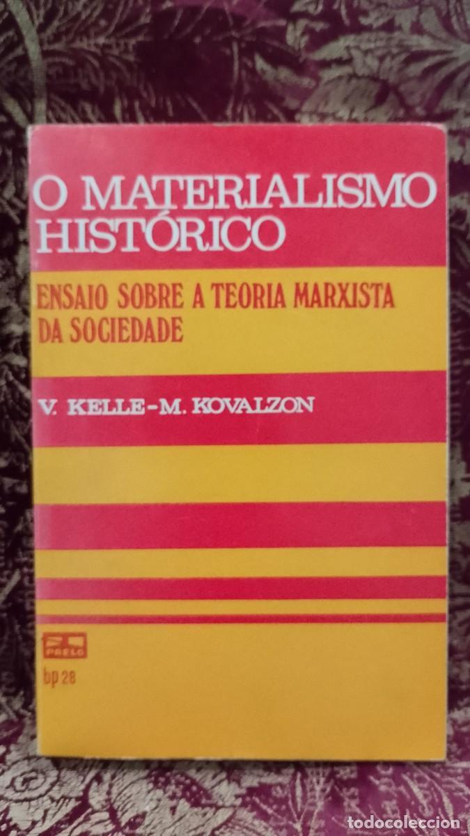 Libros de segunda mano: O Materialismo Hist&oacute;rico Teoria Marxista - V. Kelle