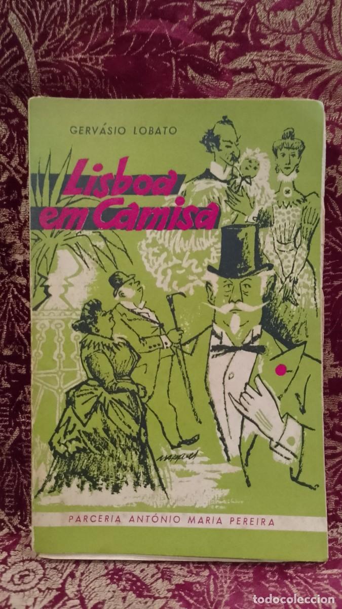 Libros de segunda mano: Lisboa em Camisa 1954 Gerv&aacute;sio Lobato