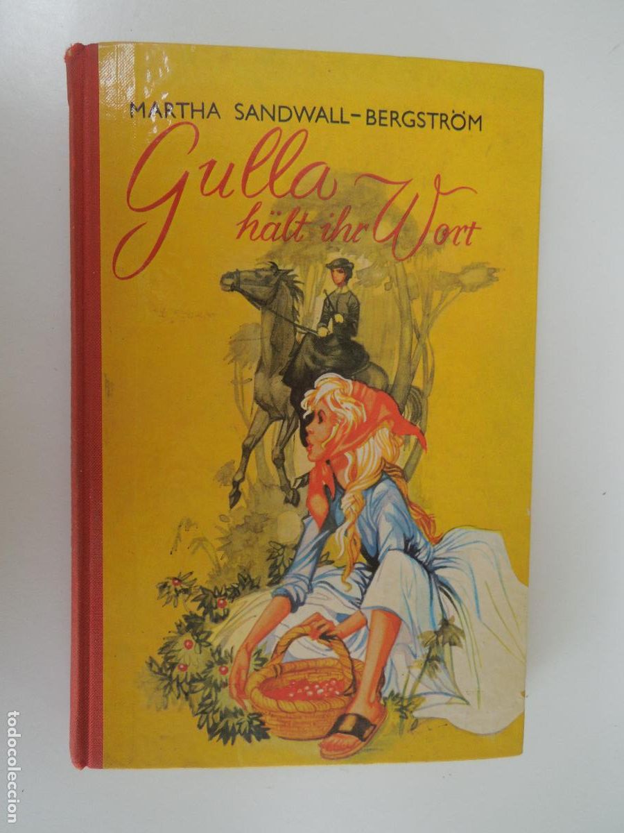 Libros de segunda mano: GULLA H&Auml;LT IHR WORT - Martha Sandwall-Bergstr&ouml;m - EN ALEMAN