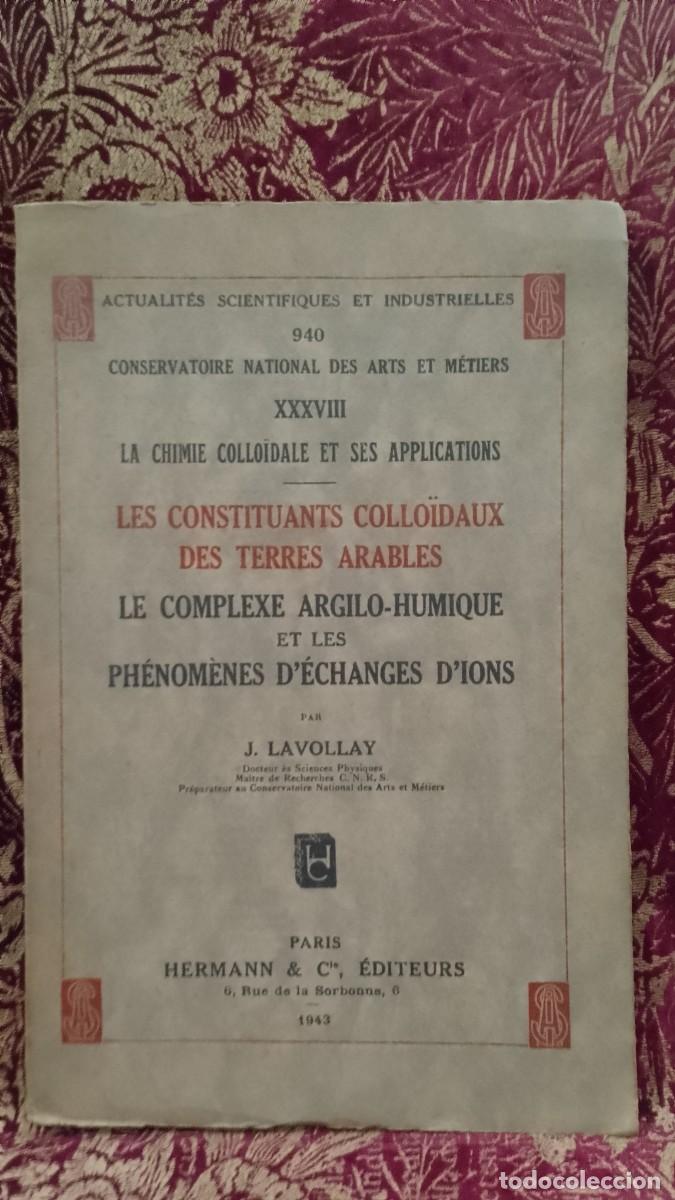 Libros de segunda mano: Les Constituants Colloidaux des Terres Arables 1943