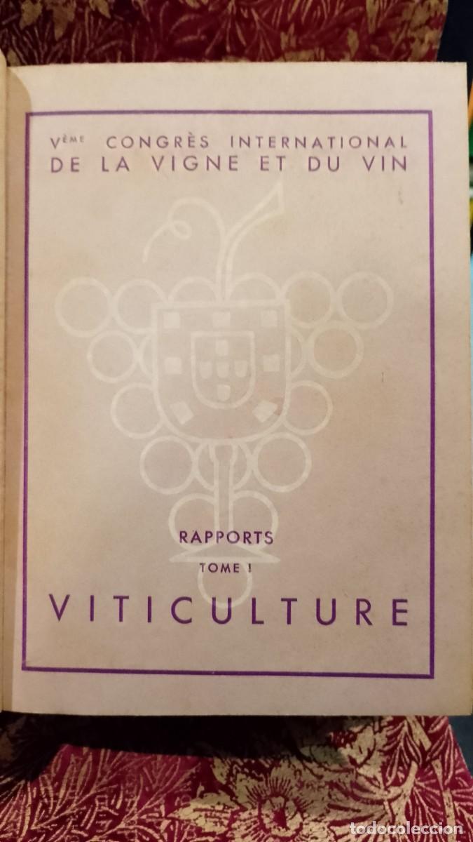 Libros de segunda mano: Congr&egrave;s International de la Vigne et du Vin 1938