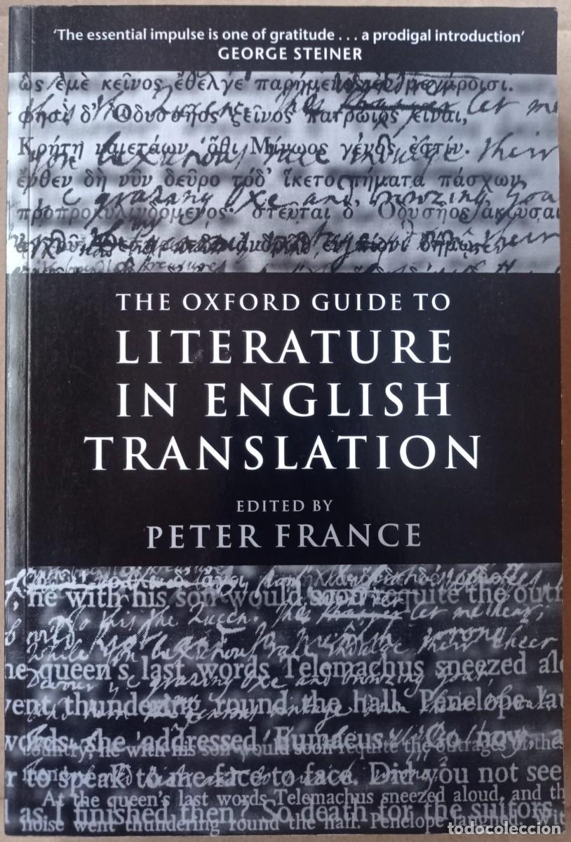 Libros de segunda mano: The Oxford Guide to Literature in English Translation, Peter France