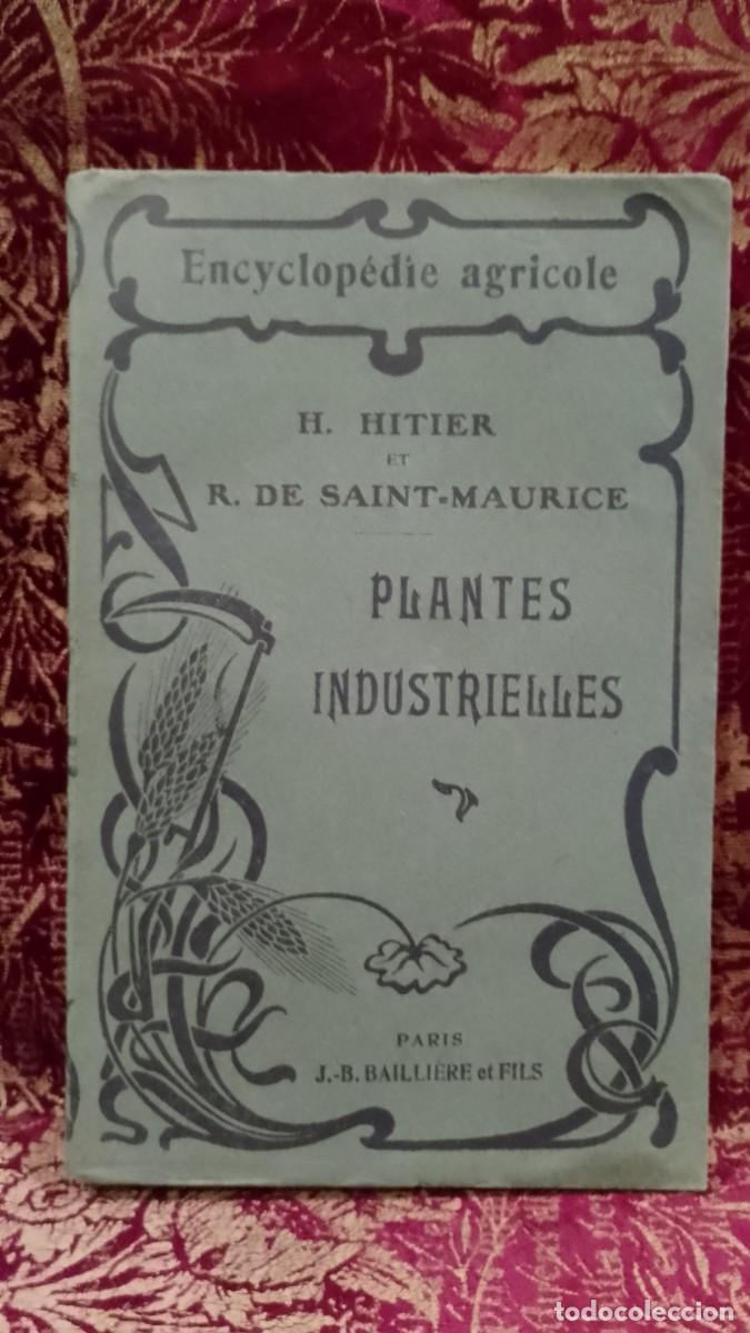 Libros de segunda mano: Plantes Industrielles 1913 Henri Hitier