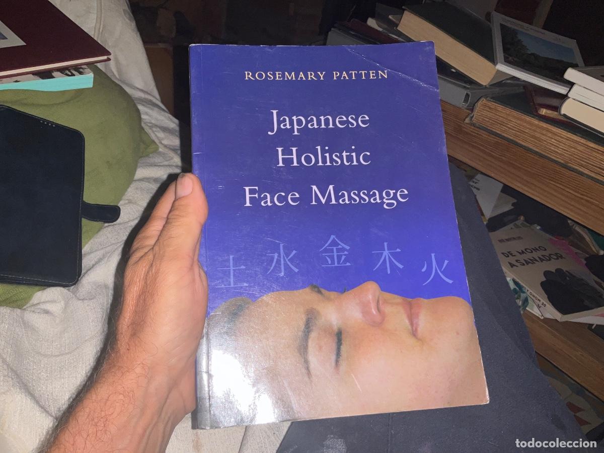 Libros de segunda mano: Japanese Holistic Face Massage de Rosemary Patten
