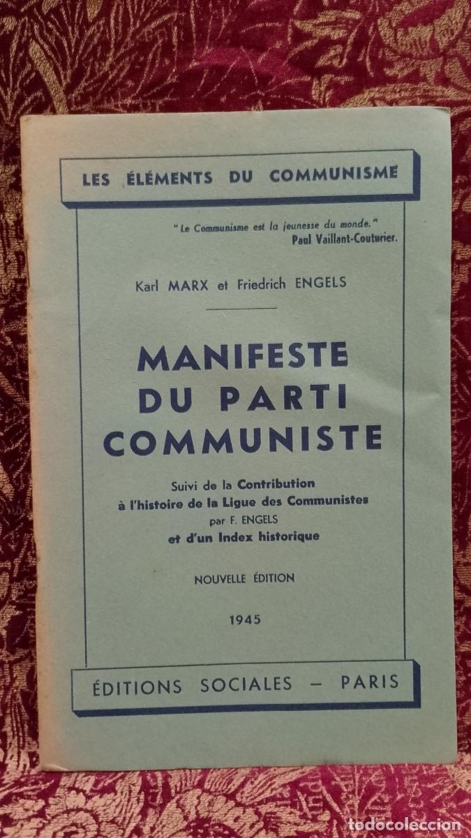 Libros de segunda mano: Manifest du Parti Communiste 1945 Karl Marx et Friedrich Engels