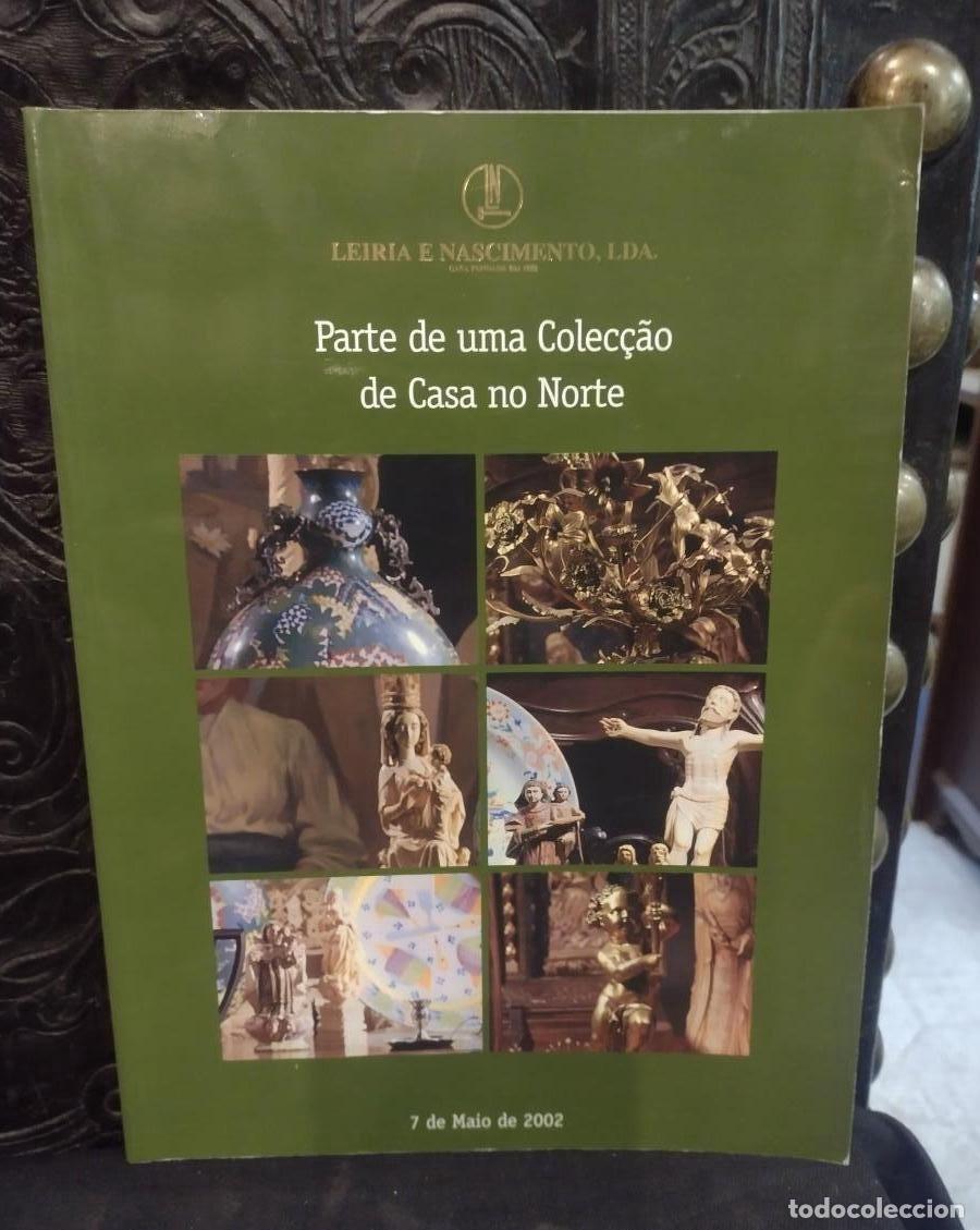 Libros de segunda mano: Parte de uma Colec&ccedil;&atilde;o de Casa no Norte &rdquo;Cat&aacute;logo&rdquo;