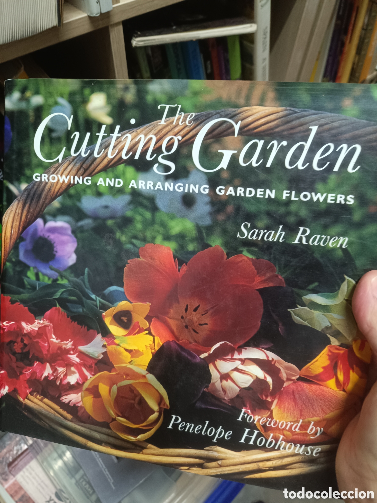 Libros de segunda mano: The Cutting Garden - Growing and Arranging Garden Flowers (Libro Jardineria)
