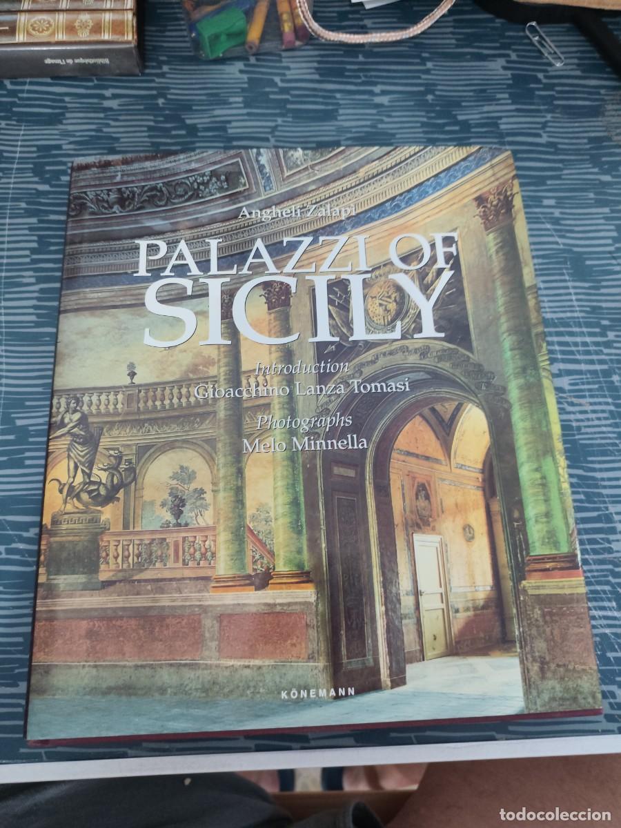 Libros de segunda mano: PALAZZI OF SICILY,ANGHELI ZALAPI,KONEMANN EDITORIAL ,2000,324 P&Aacute;GINAS.