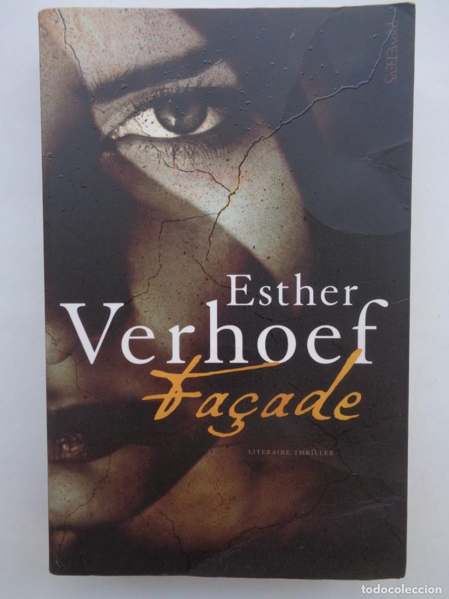 Libros de segunda mano: FA&Ccedil;ADE , DE ESTHER VERHOEF . 2&ordf; EDICION 2019 . &iexcl; ORIGINAL EN HOLANDES !!! . PAISES BAJOS