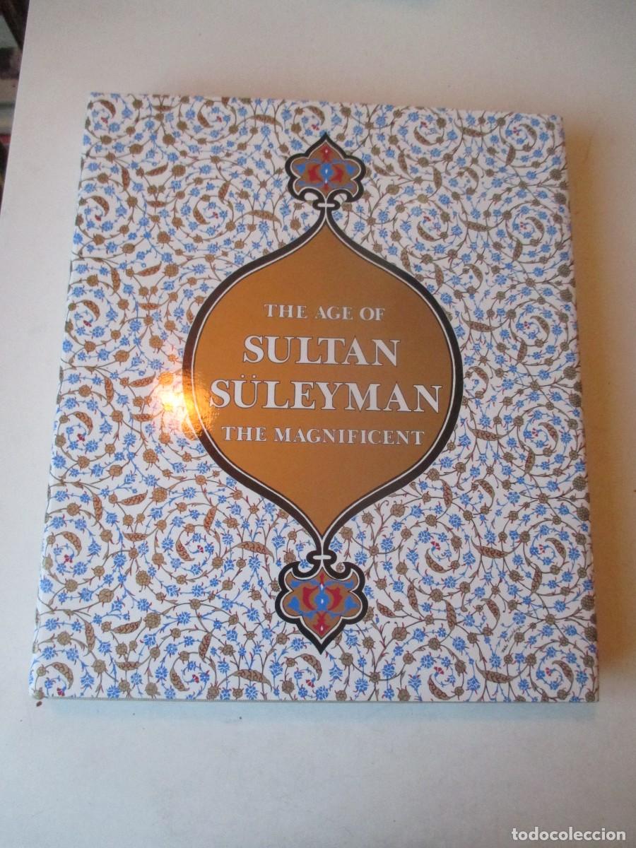 Libros de segunda mano: The age of Sultan S&uuml;leyman the magnificent ( ingl&eacute;s) W41381