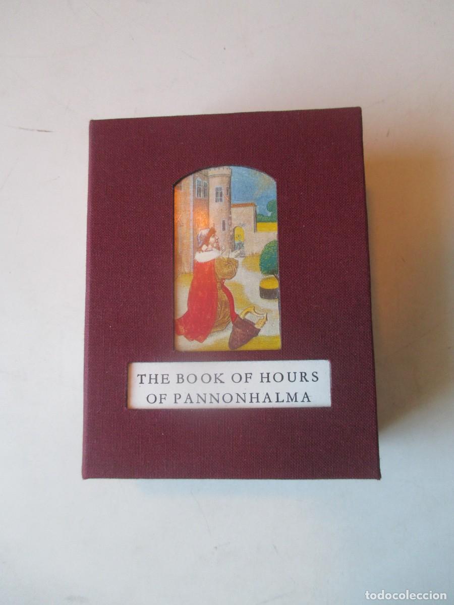 Libros de segunda mano: The book of hours of Pannonhalma ( facsimil + estudio en ingl&eacute;s) W41388