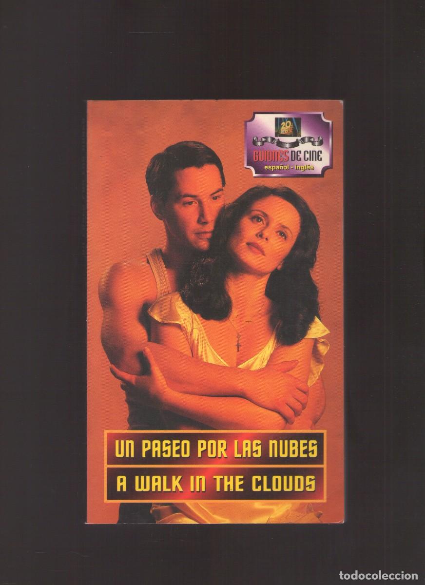 Libros de segunda mano: Bd. Un paseo por las nubes / A walk in the clouds. Guiones de cine espa&ntilde;ol-ingl&eacute;s