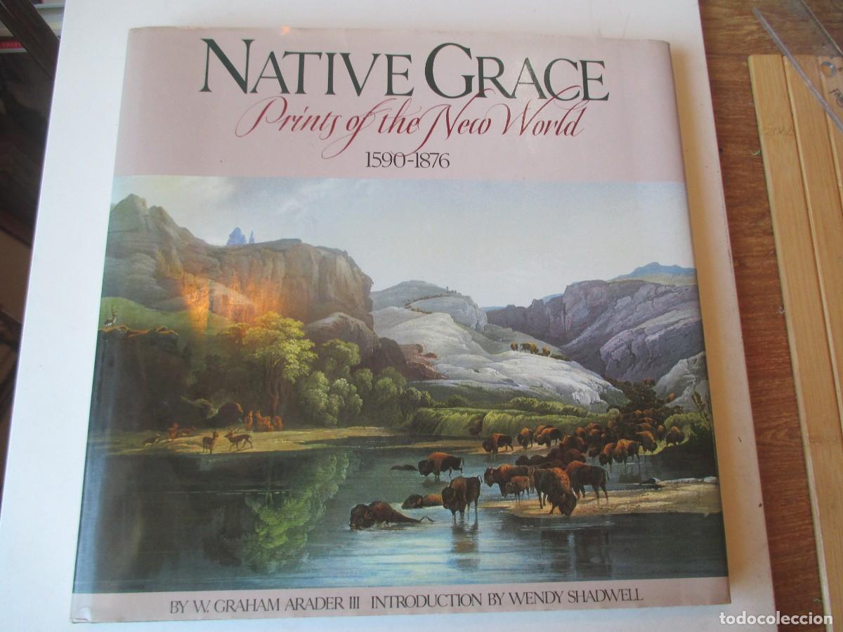 Libros de segunda mano: Native Grace Prints of the New World 1590-1876 (ingl&eacute;s) W41402