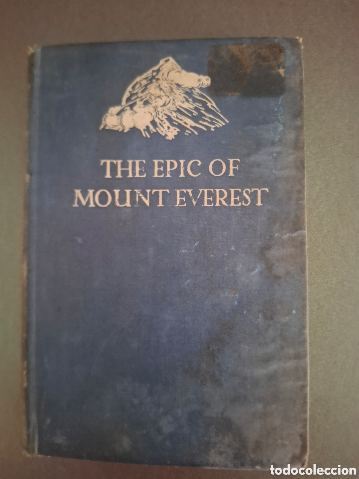 Libros de segunda mano: The epic of mont Everest - Francis Younghusband - 1938