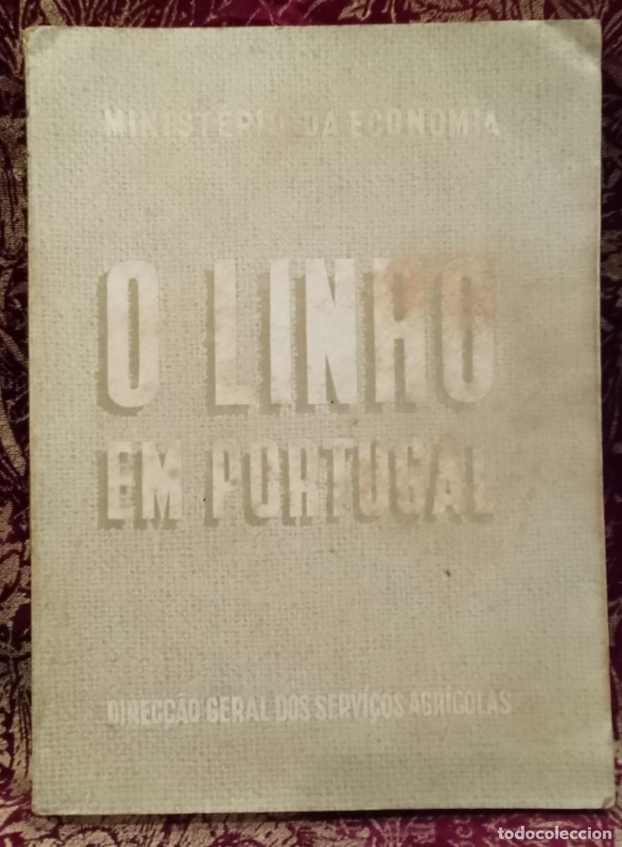 Libros de segunda mano: O Linho em Portugal 1943