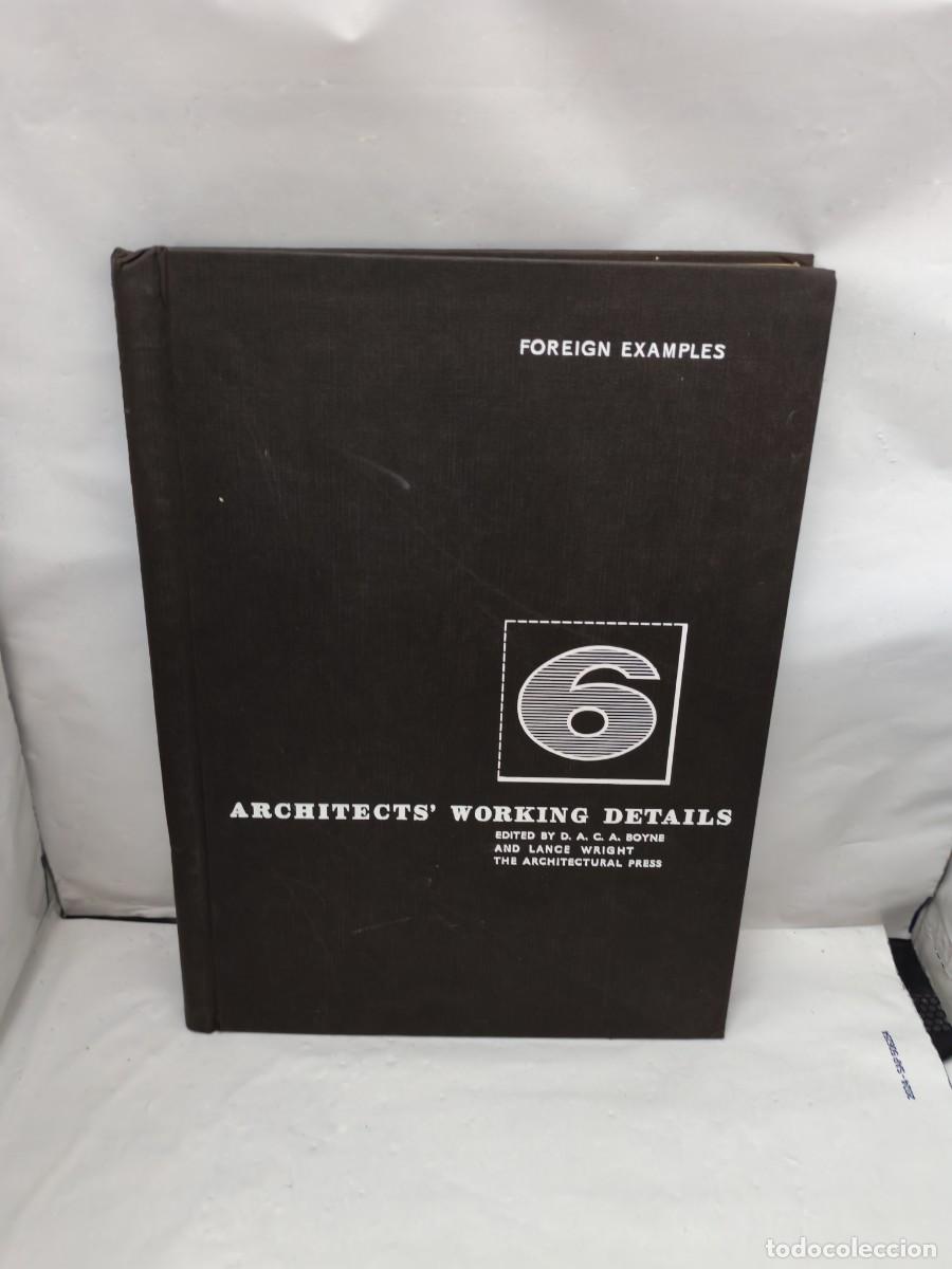 Second hand books: Architects' Working Details, Volume 6 (Second impression 1963, Hardcover)