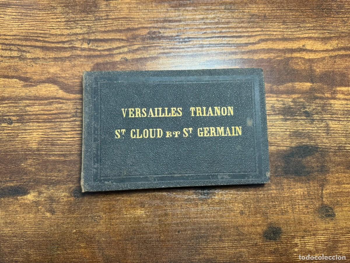Libros de segunda mano: Versailles trianon St Cloud et St Germain.