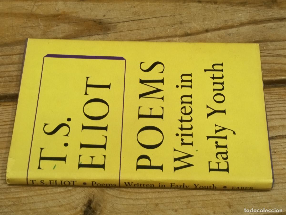 Libros de segunda mano: 1967 - T.S. ELIOT. Poems Written in Early Youth - PRIMERA EDICI&Oacute;N