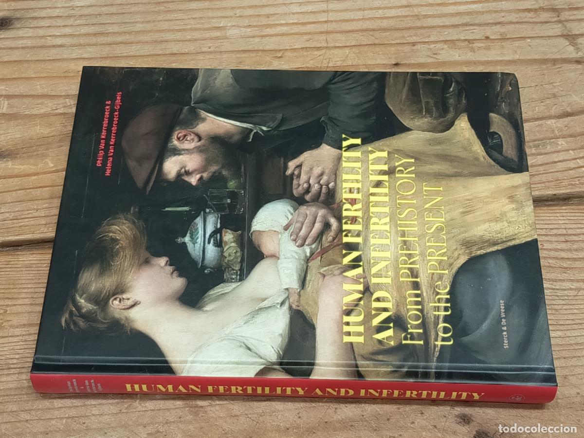 Libros de segunda mano: 2025 - PHILIP VAN KERREBROECK & HELENA VAN KERREBROECK-GIJBELS. Human fertility and infertility