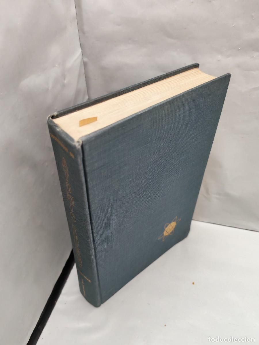 Libros de segunda mano: Samuel Glasstone: Sourcebook On Atomic Energy (Hardcover) - Foto 4