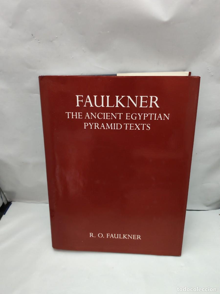 Second hand books: The Ancient Egyptian Pyramid Texts (Oxford at the Clarendon Press 1998. Hardcover)