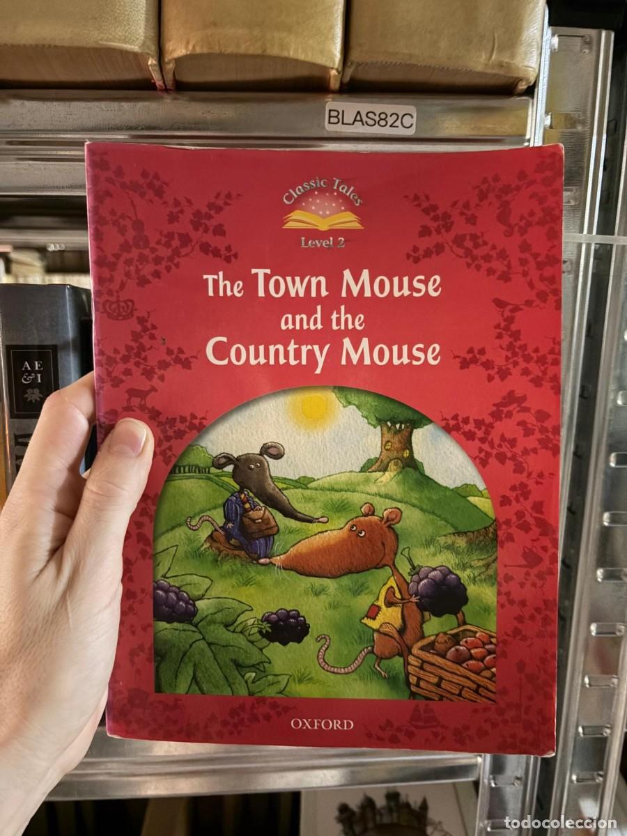 Libros de segunda mano: BLAS82C The Town Mouse and the Country Mouse &ndash; Oxford. con cd