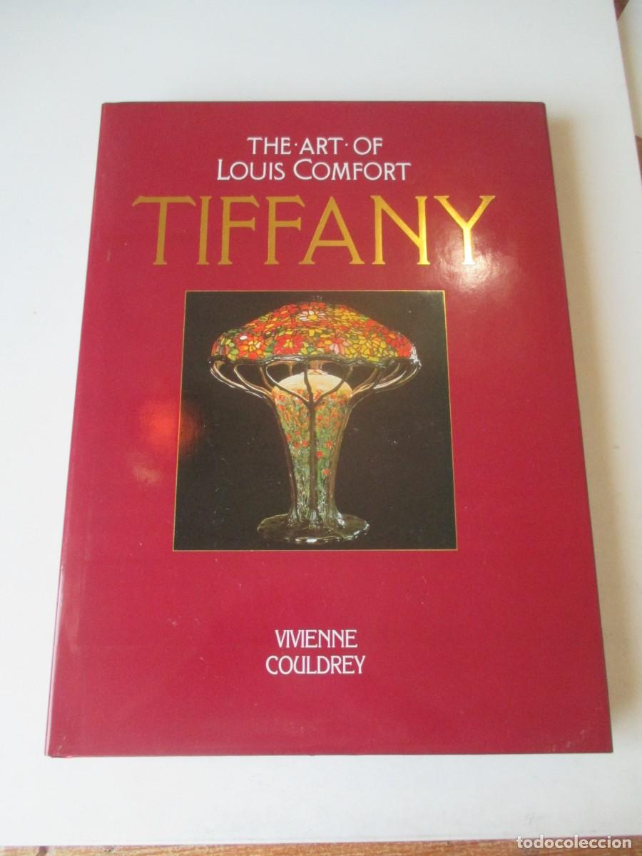 Libros de segunda mano: VIVIENNE COULDREY The art of Louis Comfort TIFFANY (ingl&eacute;s) W41458