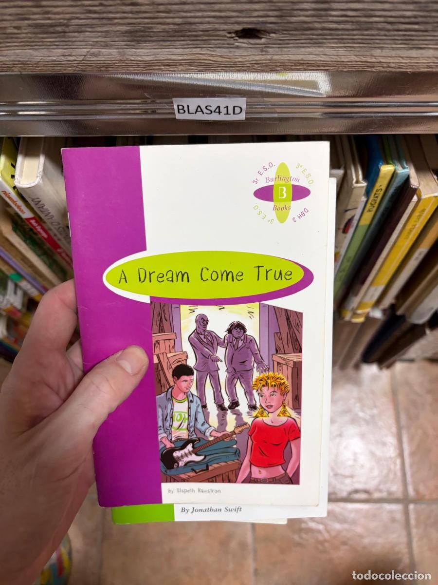 Libros de segunda mano: BLAS41D A Dream Come True &ndash; Elspeth Rawstron. - Foto 1