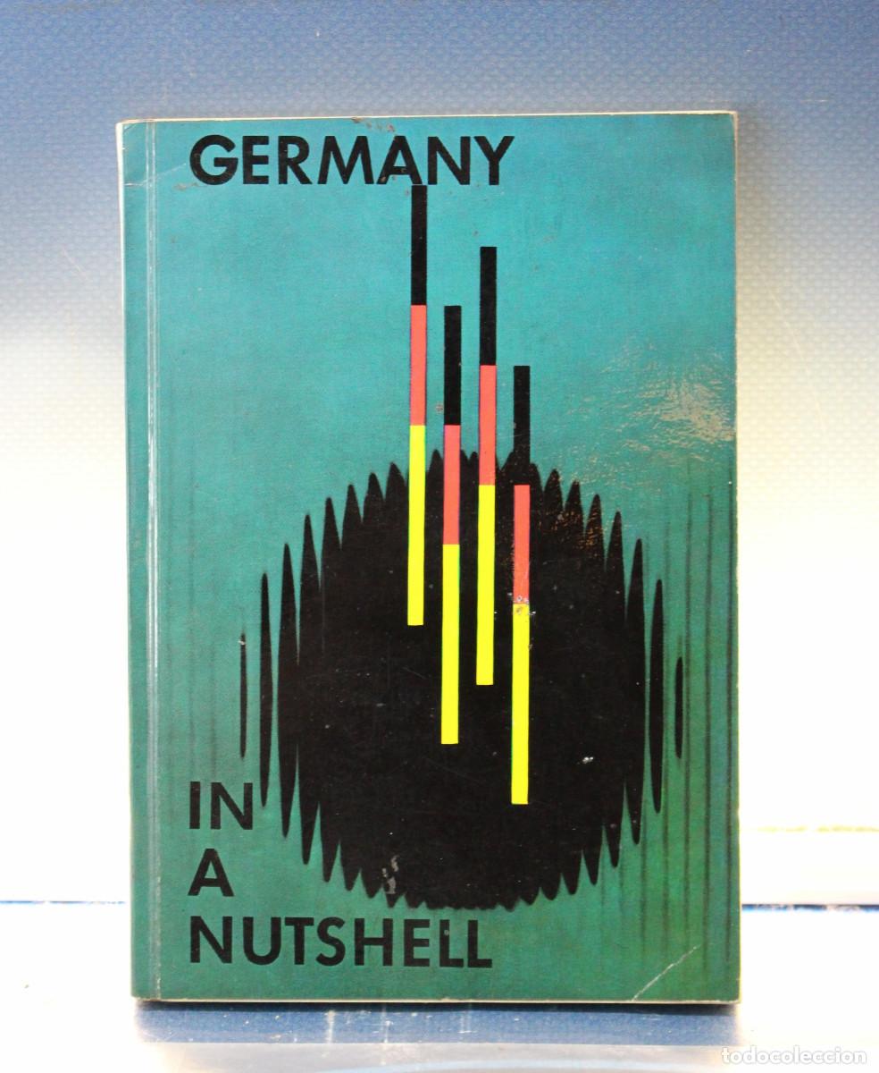 Libros de segunda mano: Libro: Germany in a Nutshell _ Helmut Arntz. 1961.